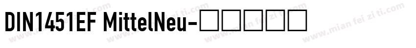 DIN1451EF MittelNeu字体转换